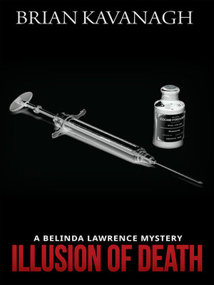 cover image of Illusion of Death (A Belinda Lawrence Mystery)